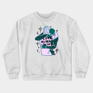 Love Always Wins (Light) Crewneck Sweatshirt